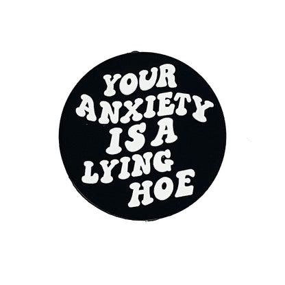 20pcs Silicone Focal Beads Your Anxiety Is A Lying Hoe Text Design