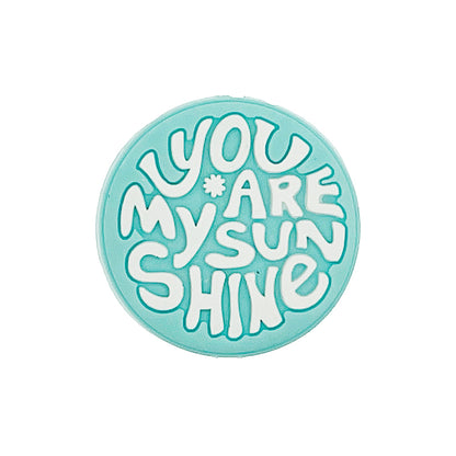 20pcs Silicone Focal Beads You Are My Sunshine Raised Text Design 4