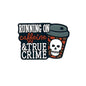 Silicone Focal Beads Running On Caffeine And True Crime Coffee Skull Design