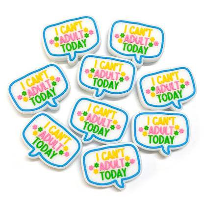 20Pcs Silicone Focal Beads I Can't Adult Today Speech Bubble Shape 3