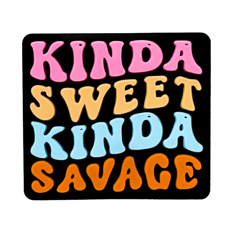 20Pcs Silicone Focal Beads Kinda Sweet Kinda Savage Text Design 5