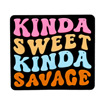 20Pcs Silicone Focal Beads Kinda Sweet Kinda Savage Text Design 5