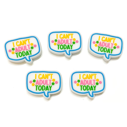 20Pcs Silicone Focal Beads I Can't Adult Today Speech Bubble Shape 5