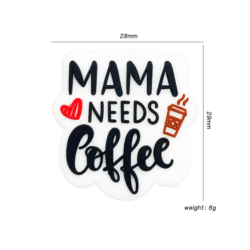 20pcs Silicone Focal Beads Mama Needs Coffee Letters Printed