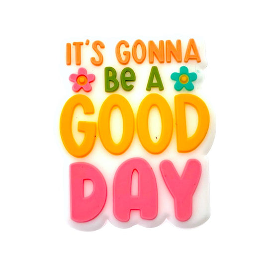 20pcs Silicone Focal Beads Inspirational Phrase Its Gonna Be A Good Day